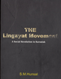 The Lingayat Movement- A Social Revolution in Karnataka